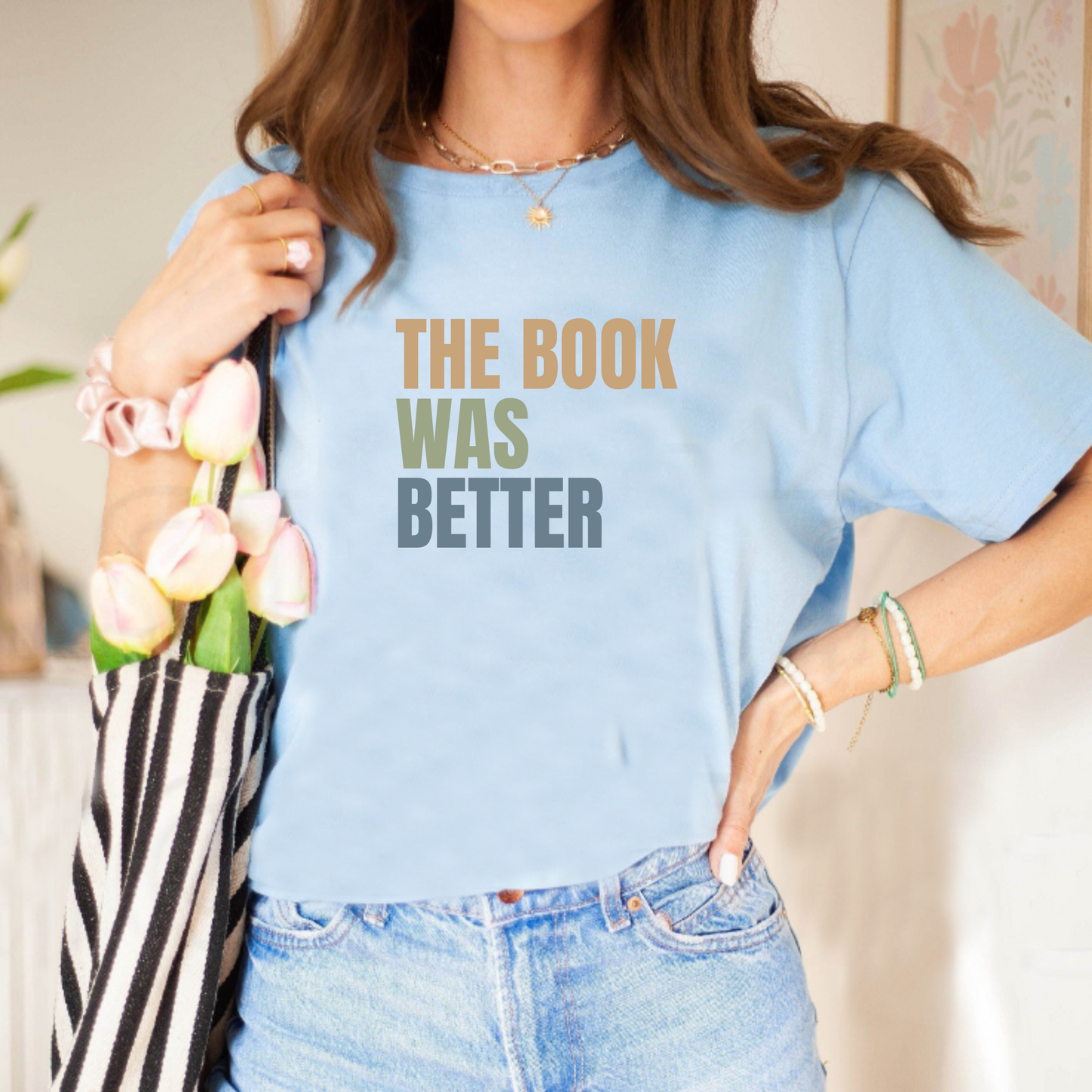 The Book Was Better Unisex Tshirt
