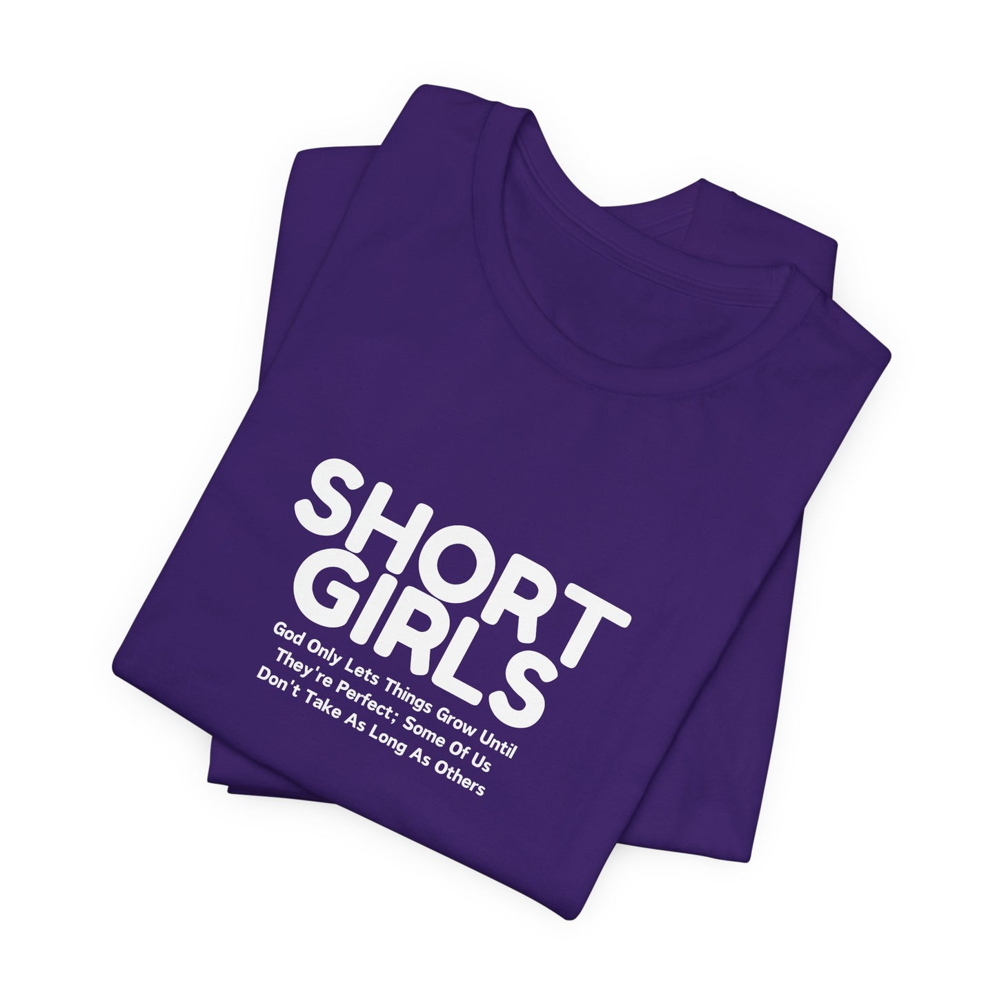 Short Girls T-Shirt