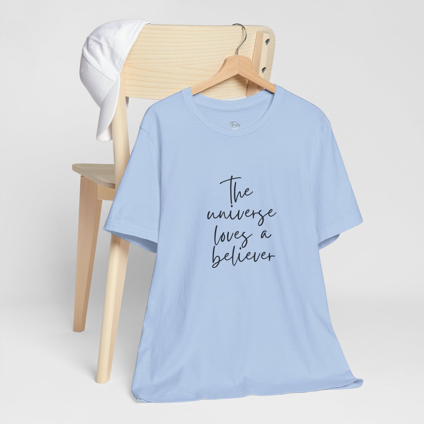 The Universe Loves a Believer – Women’s Empowerment T-Shirt