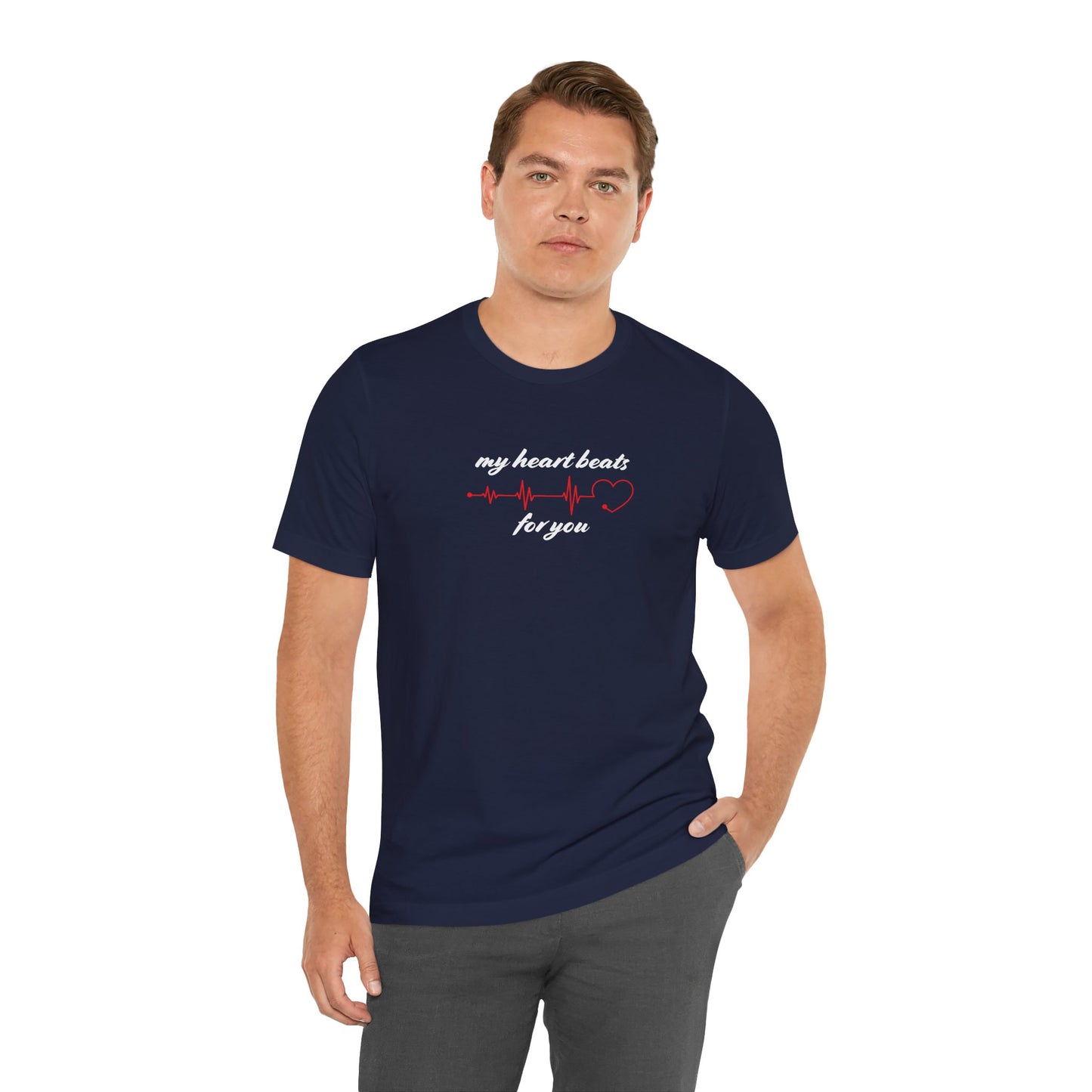 My Heart Beats for You Unisex T-Shirt