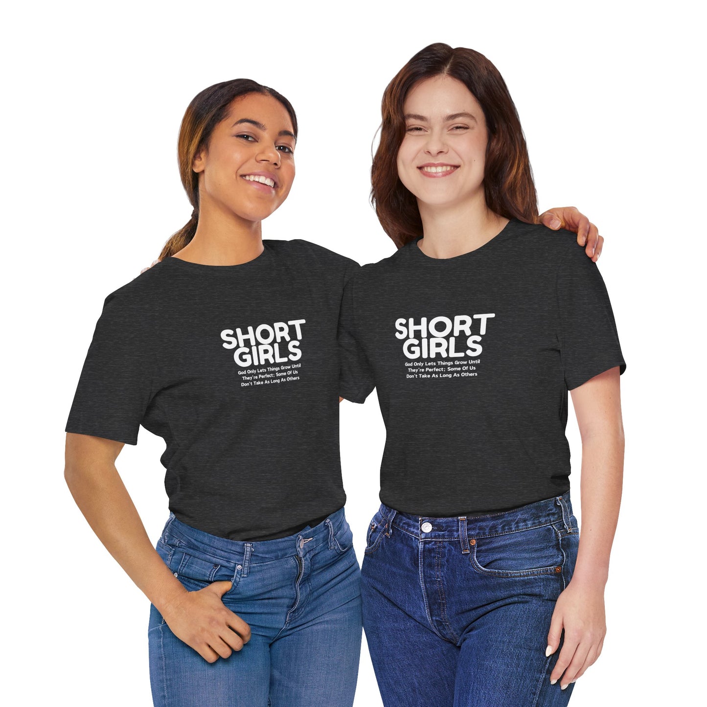 Short Girls T-Shirt