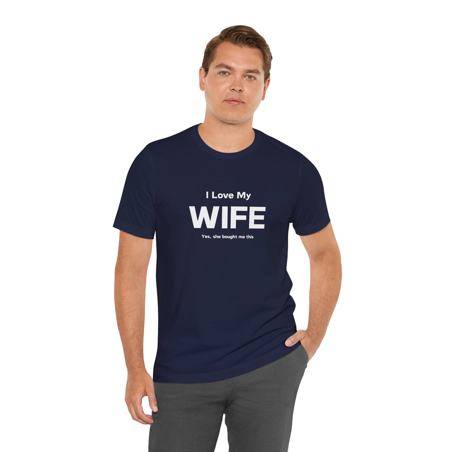 I Love My Wife Men T-Shirt