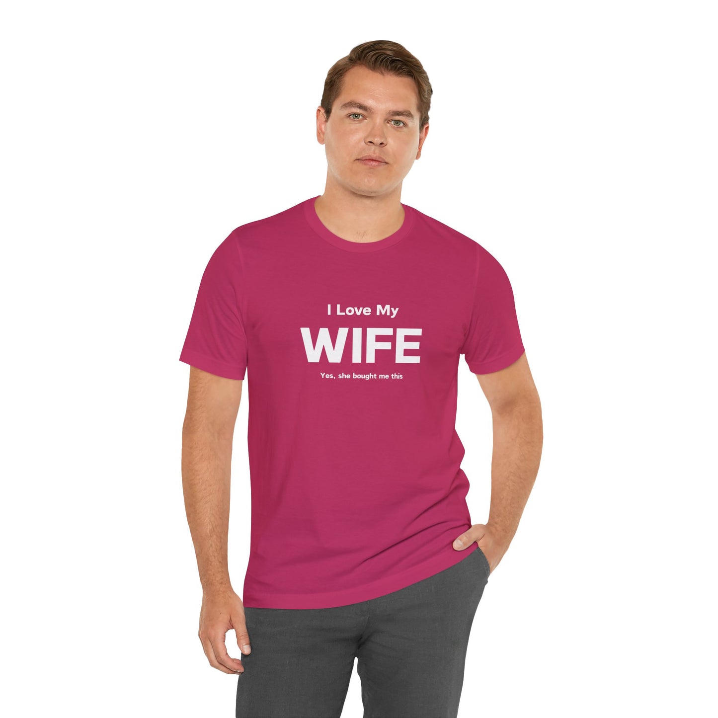 I Love My Wife Men T-Shirt