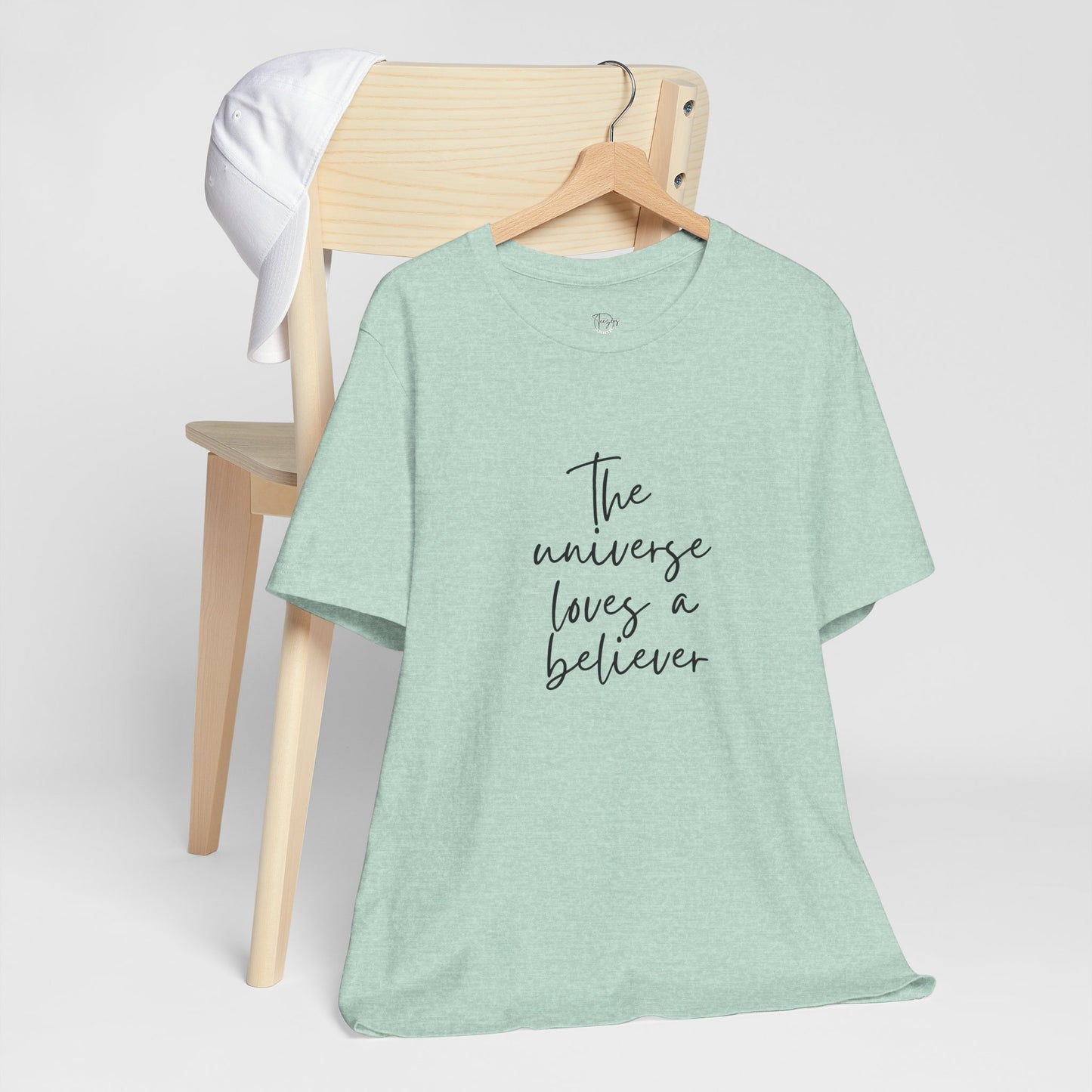 The Universe Loves a Believer – Women’s Empowerment T-Shirt