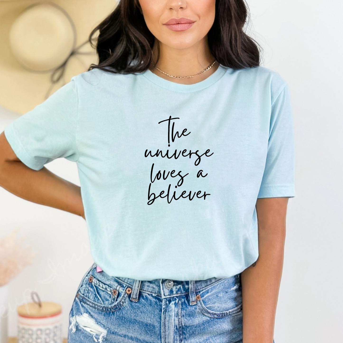 The Universe Loves a Believer – Women’s Empowerment T-Shirt