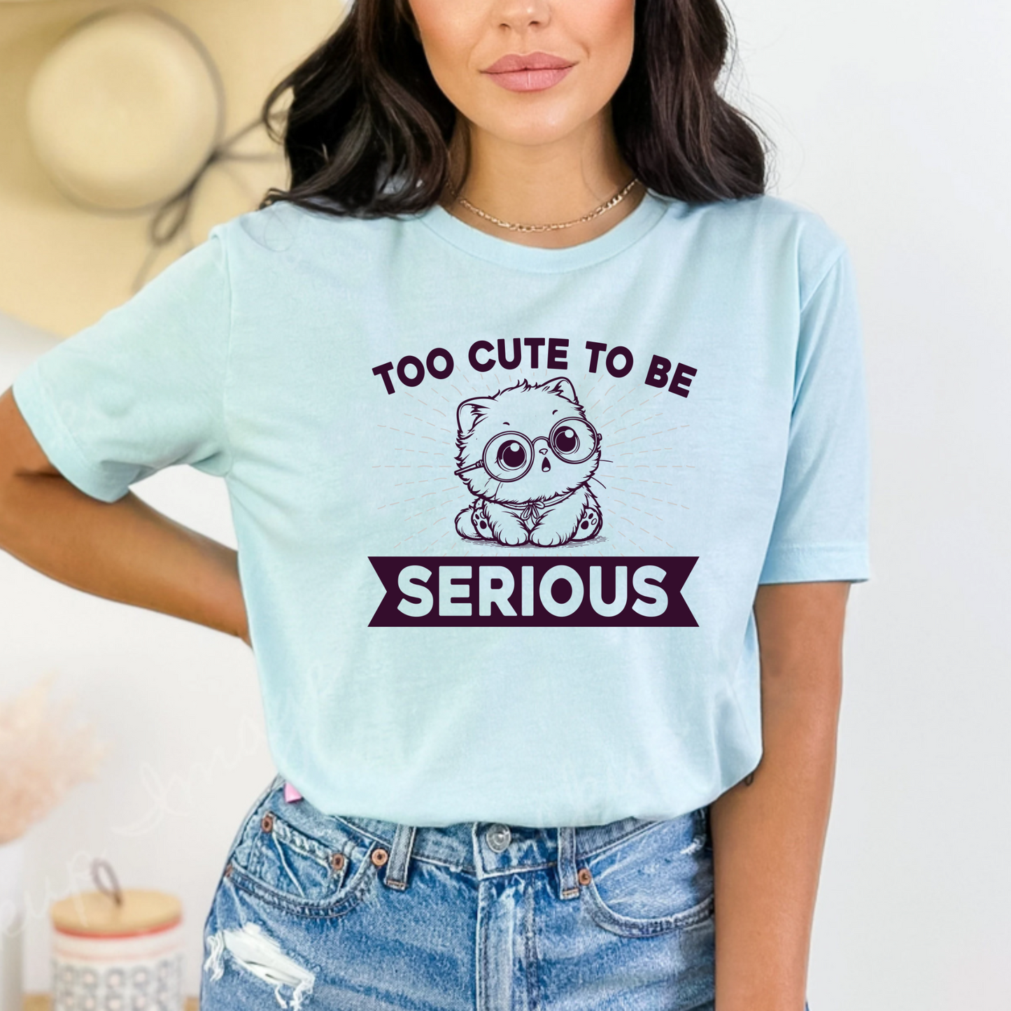 Too Cute to Be Serious Unisex Tee