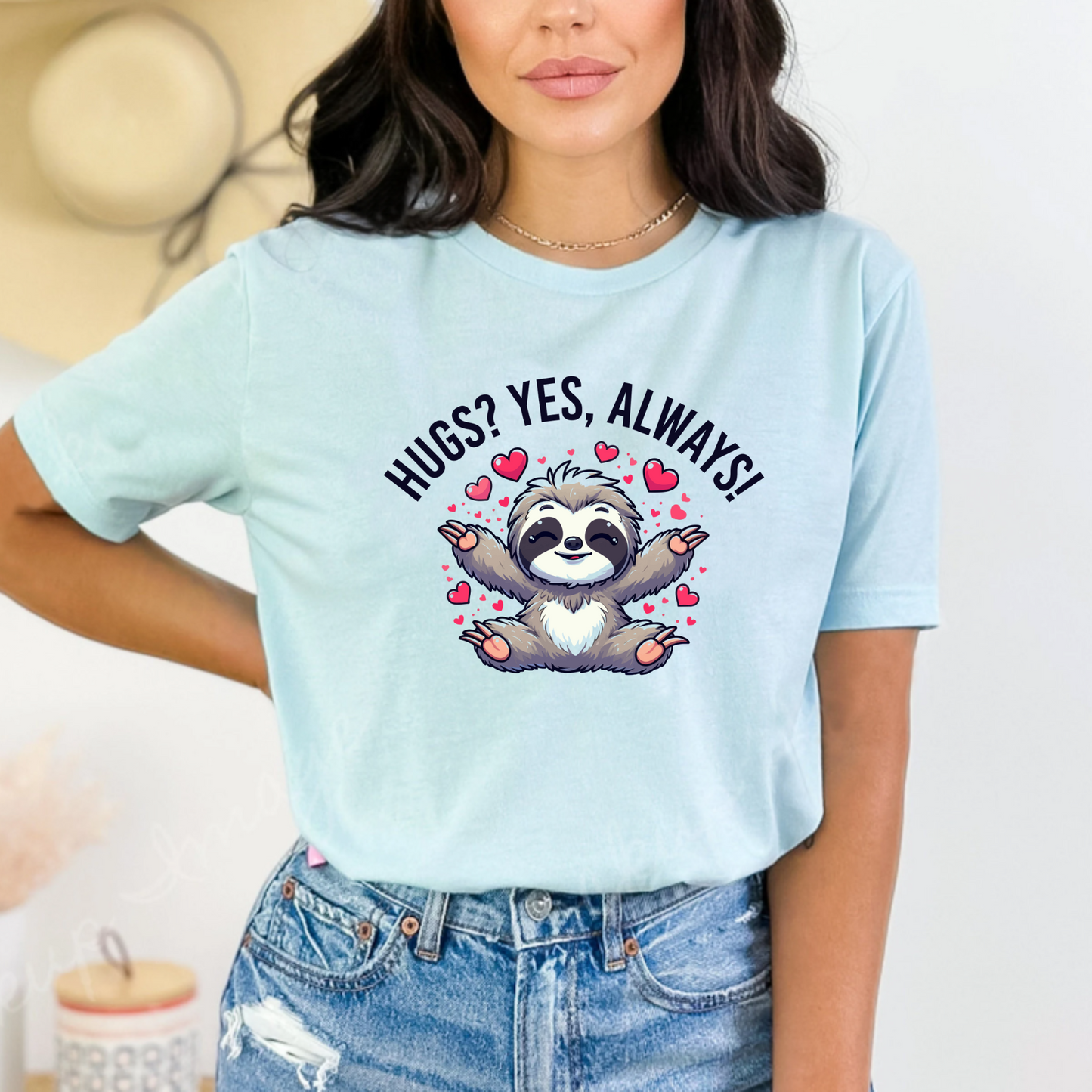 Hugs? Yes, Always! Unisex T-Shirt