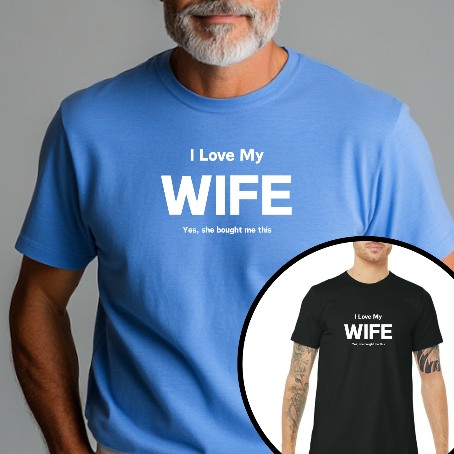 I Love My Wife Men T-Shirt