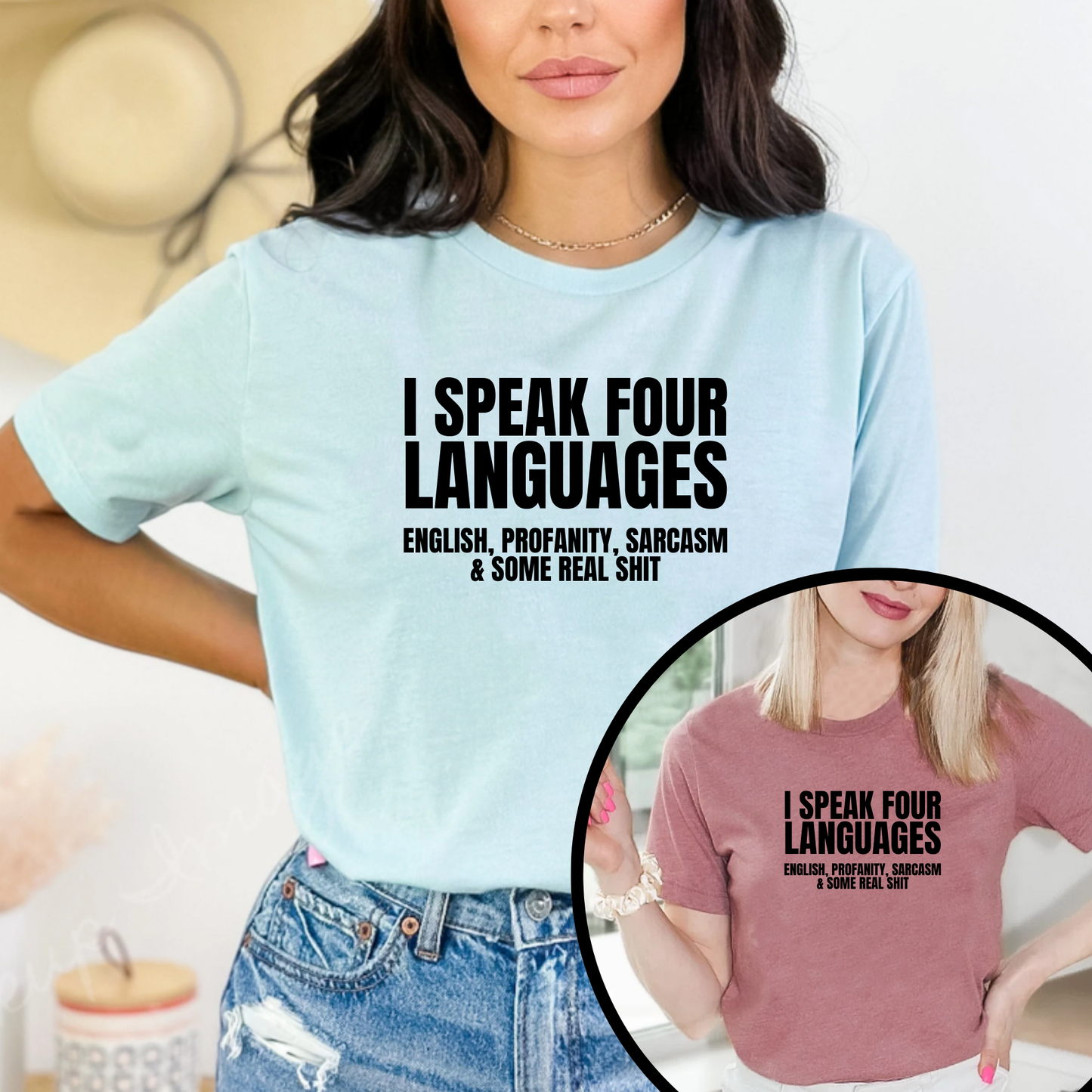 I Speak Four Languages Unisex Tshirt