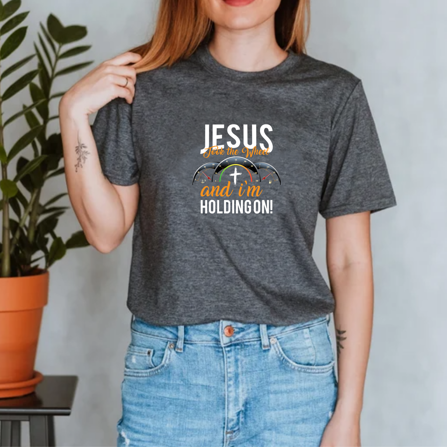 Jesus Takes the Wheel and I’m Holding On Unisex T-shirt