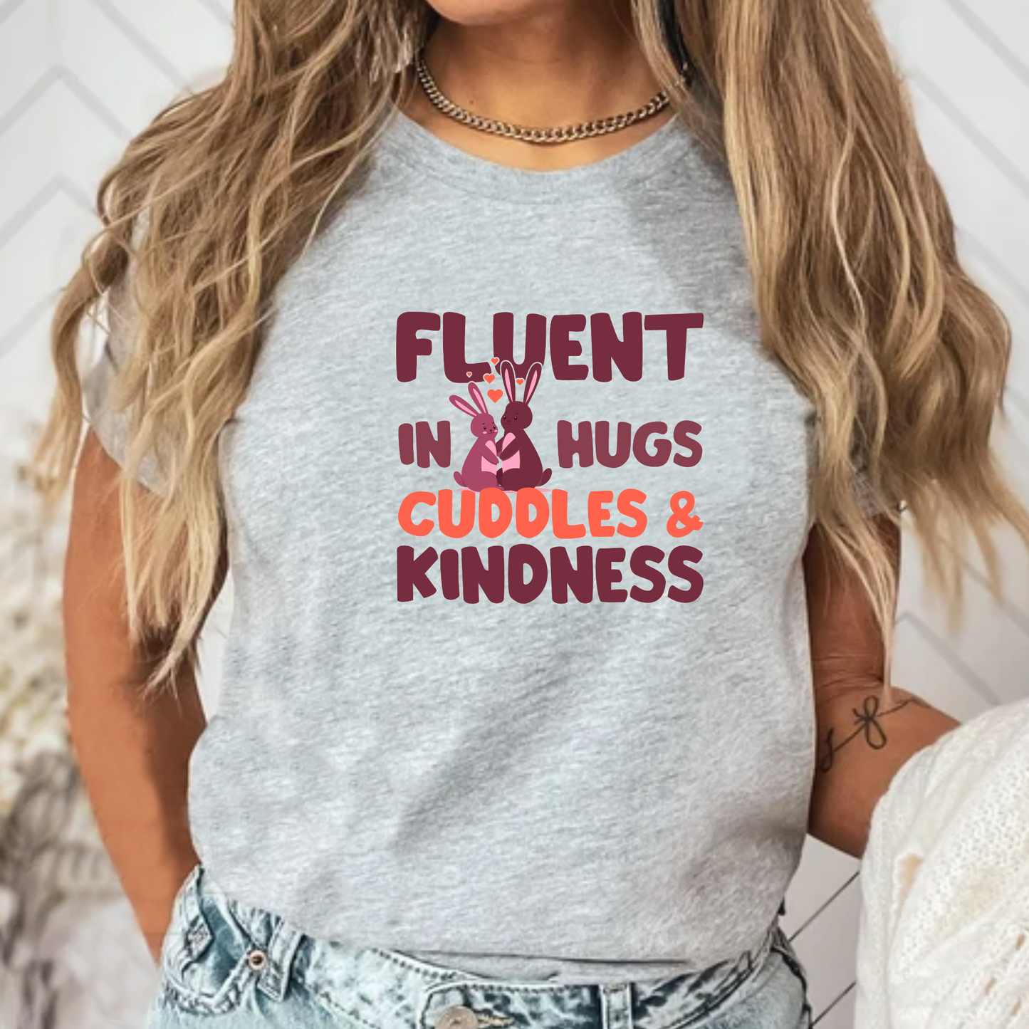 Fluent in Hugs, Cuddles & Kindness Unisex T-Shirt