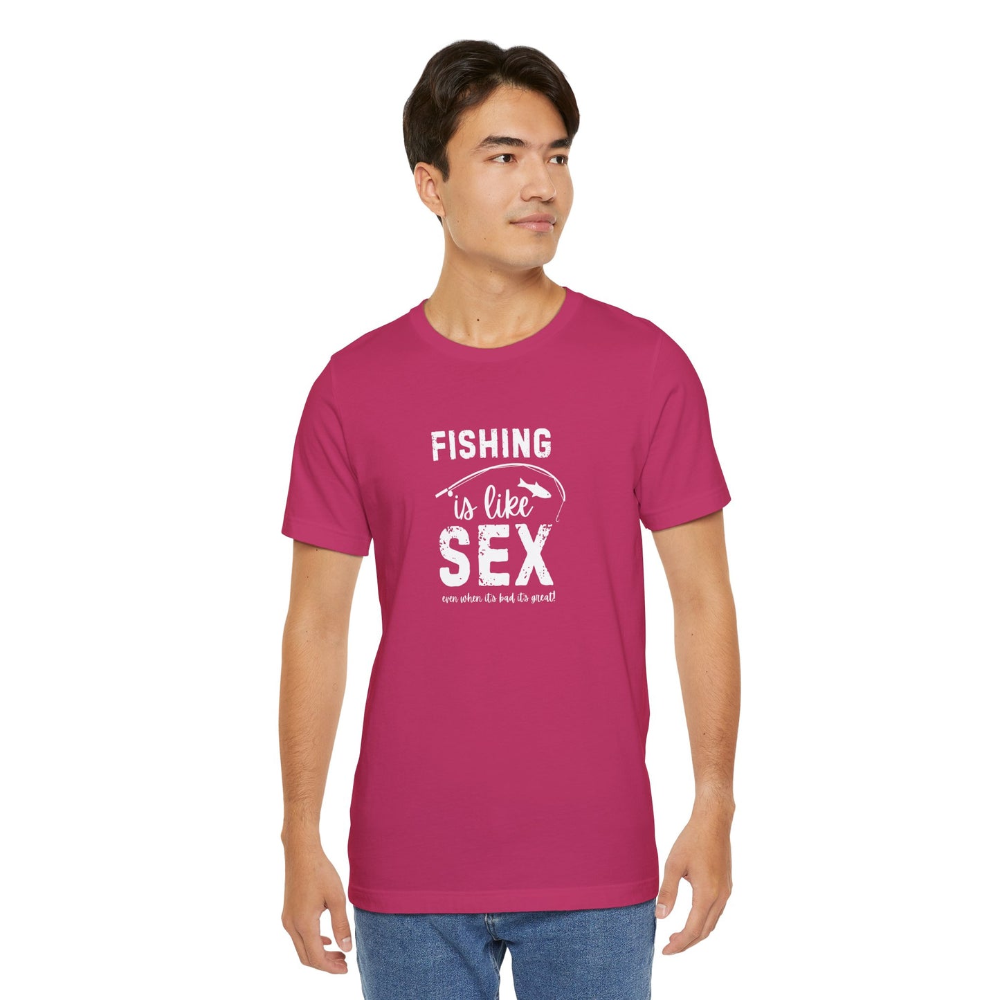 Fishing is Like Sex Men T-Shirt