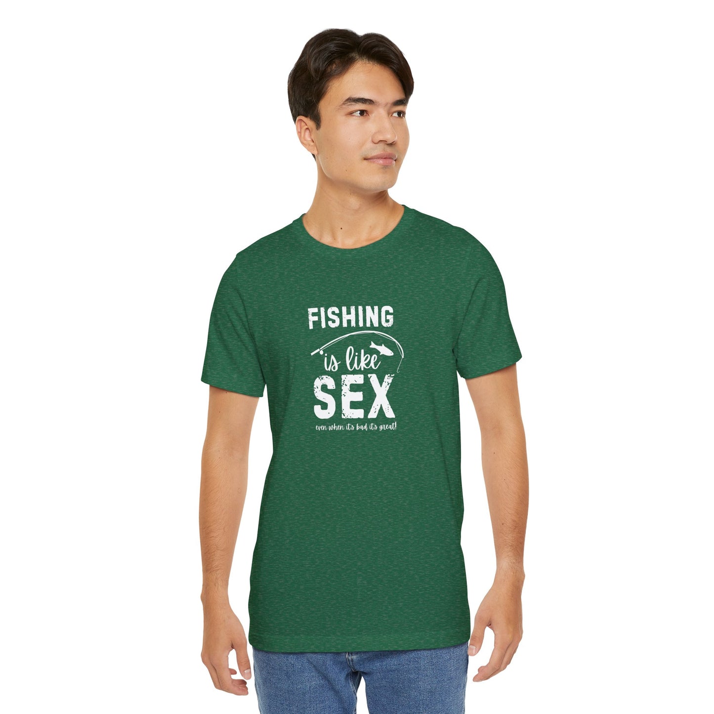 Fishing is Like Sex Men T-Shirt