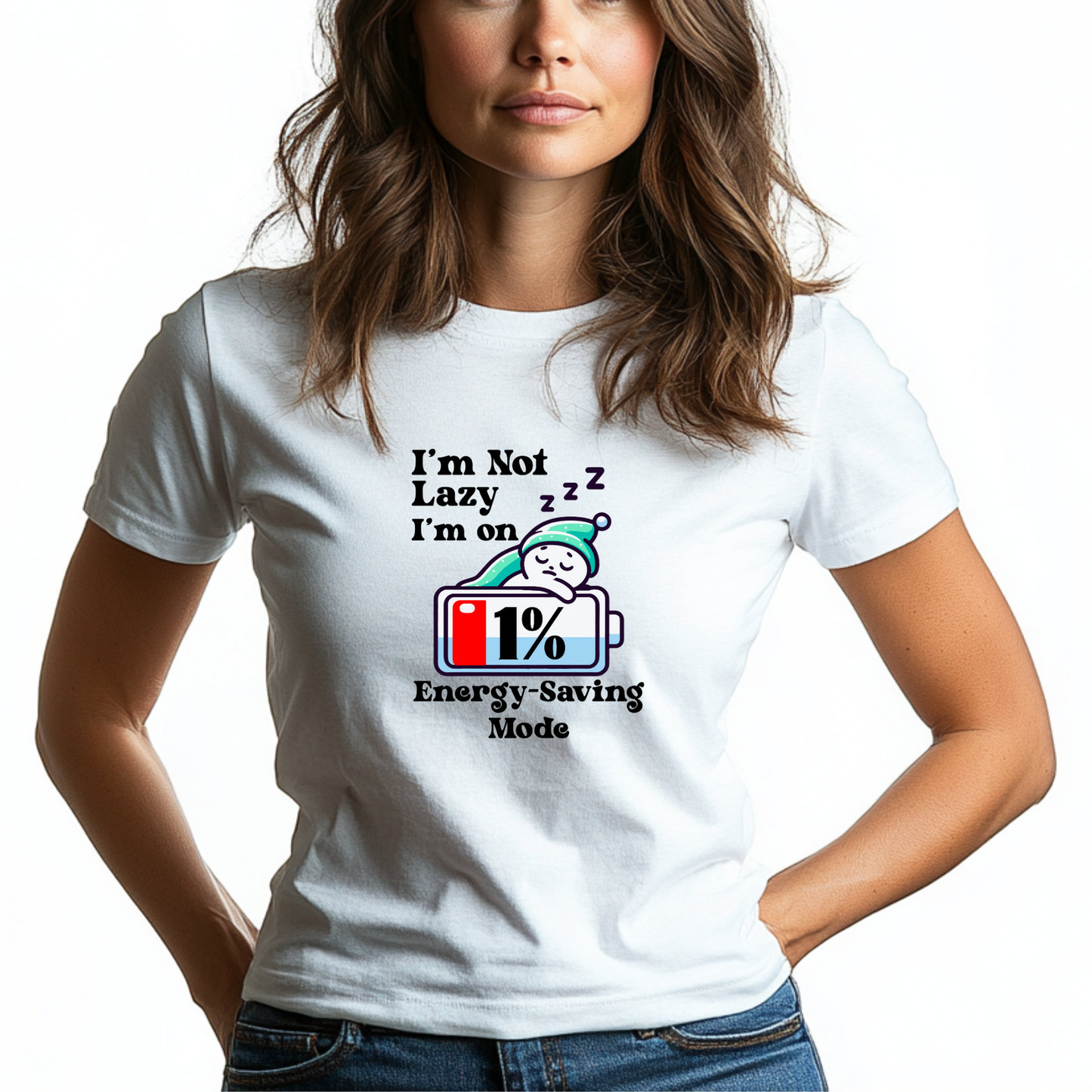 I'm Not Lazy, I'm on Energy Saving Mode Unisex T-Shirt