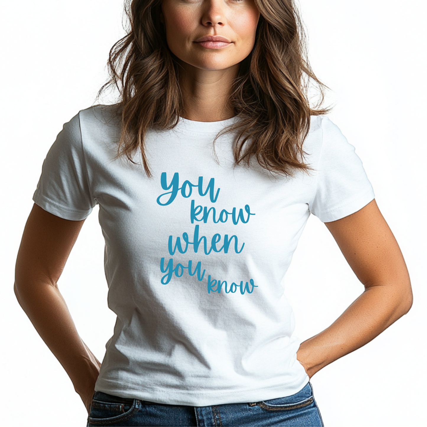 You Know When You Know – Women’s Empowerment T-Shirt