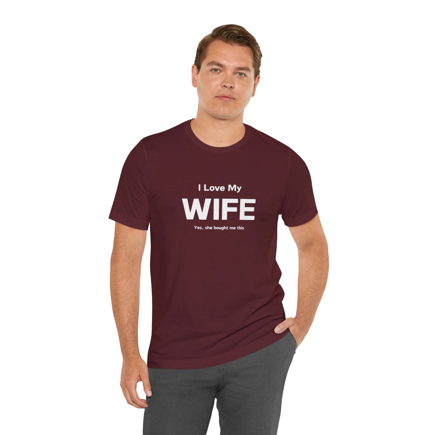 I Love My Wife Men T-Shirt