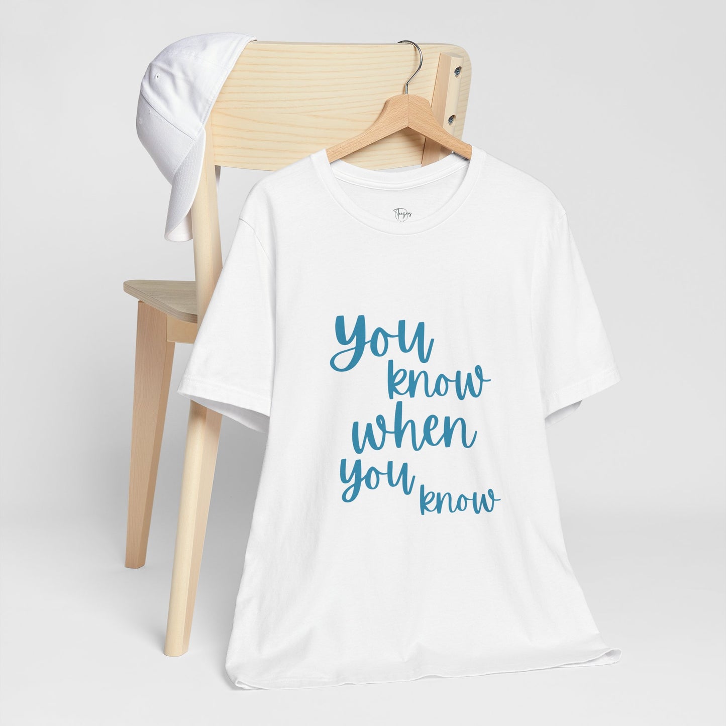 You Know When You Know – Women’s Empowerment T-Shirt