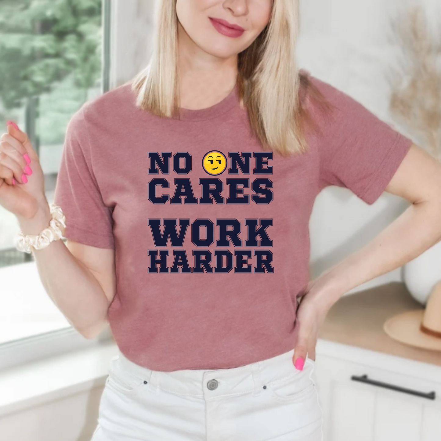 No One Cares Work Harder Unisex T-Shirt