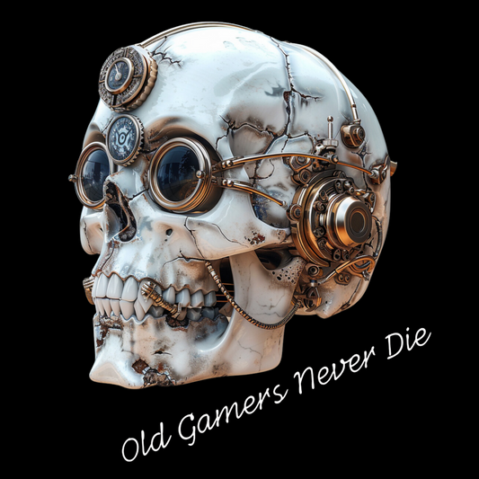 Old Gamers Never Die T-Shirt – Clockwork Craniums Exclusive T-Shirt