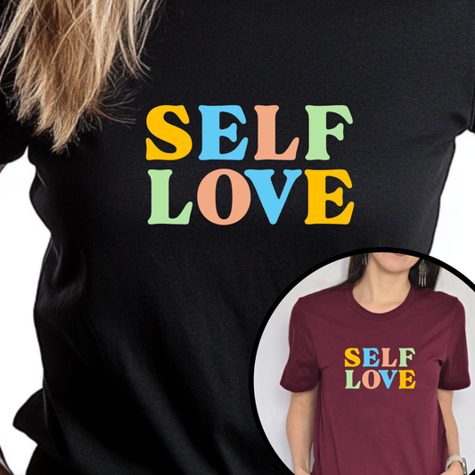 Self Love T-Shirt