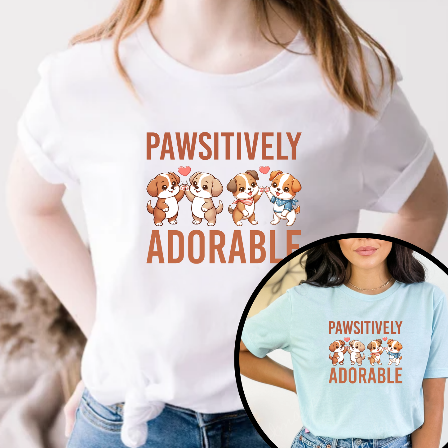 Pawsitively Adorable T-Shirt Unisex T-Shirt