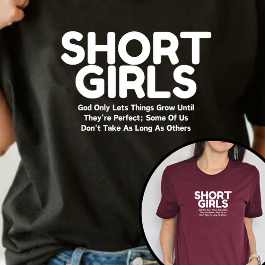 Short Girls T-Shirt