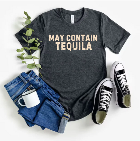 May Contain Tequila